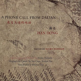 Han Dong 韩东 - A Phone Call from Dalian 来自大连的电话 / Book