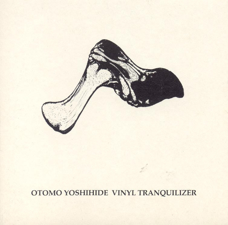 Otomo Yoshihide 大友良英 - Vinyl Tranquilizer / Noise Asia / CD