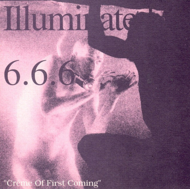 Illuminated 666 - Creme is First Coming / Sound Factory / CD